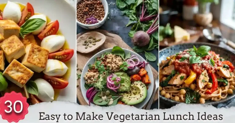 30 Easy to Make Vegetarian Lunch Ideas Packed with Protein
