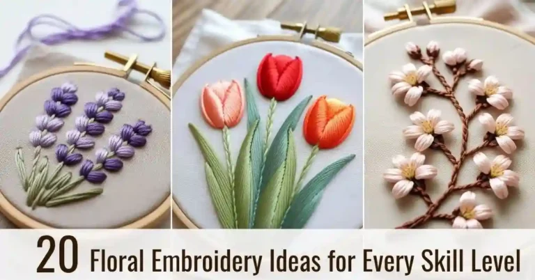 Floral Embroidery Ideas for Every Skill Level