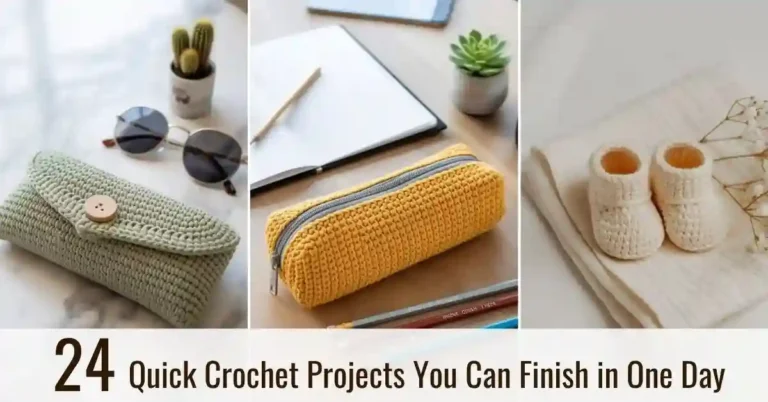 Quick Crochet Projects You Can Finish in One Day